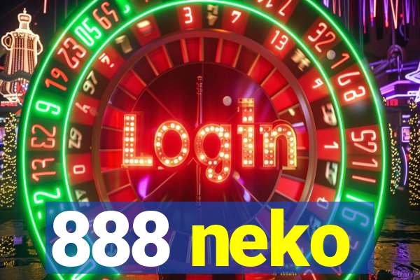 888 neko